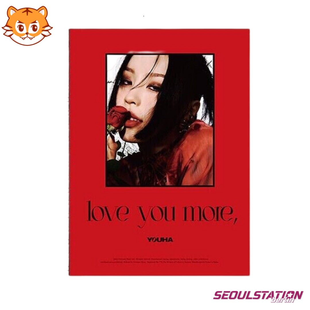 YOUHA - love you more, (1st Mini Album) + POB – SEOULSTATION berlin